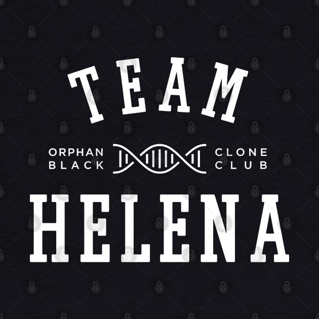 TEAM HELENA by localfandoms